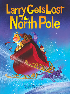 cover image of Larry Gets Lost at the North Pole